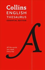 English Thesaurus Essential: All the Words You Need, Every Day 2nd Revised edition cena un informācija | Svešvalodu mācību materiāli | 220.lv