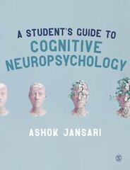 Student's Guide to Cognitive Neuropsychology cena un informācija | Sociālo zinātņu grāmatas | 220.lv