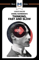 Analysis of Daniel Kahneman's Thinking, Fast and Slow цена и информация | Книги по социальным наукам | 220.lv