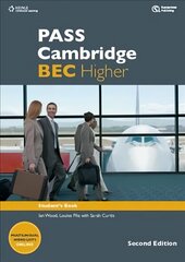 PASS Cambridge BEC 2E Higher Student's Book цена и информация | Пособия по изучению иностранных языков | 220.lv