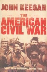 American Civil War cena un informācija | Vēstures grāmatas | 220.lv