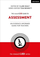 researchED Guide to Assessment: An evidence-informed guide for teachers cena un informācija | Sociālo zinātņu grāmatas | 220.lv