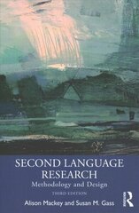 Second Language Research: Methodology and Design 3rd edition cena un informācija | Sociālo zinātņu grāmatas | 220.lv