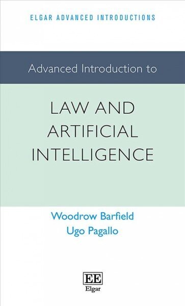 Advanced Introduction to Law and Artificial Intelligence цена и информация | Ekonomikas grāmatas | 220.lv