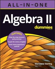 Algebra II All-in-One For Dummies (plus Chapter Quizzes Online) cena un informācija | Ekonomikas grāmatas | 220.lv