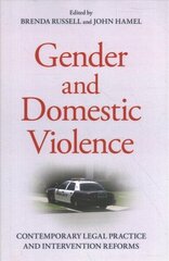 Gender and Domestic Violence: Contemporary Legal Practice and Intervention Reforms cena un informācija | Sociālo zinātņu grāmatas | 220.lv