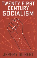 Twenty-First Century Socialism цена и информация | Книги по социальным наукам | 220.lv