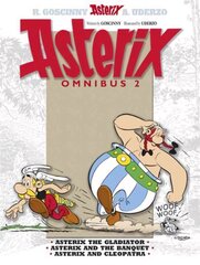 Asterix: Asterix Omnibus 2: Asterix The Gladiator, Asterix and The Banquet, Asterix and Cleopatra цена и информация | Книги для подростков и молодежи | 220.lv