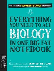 Everything You Need to Ace Biology in One Big Fat Notebook cena un informācija | Grāmatas pusaudžiem un jauniešiem | 220.lv