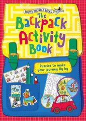 Backpack Activity Book: Puzzles to make your journey fly by cena un informācija | Grāmatas pusaudžiem un jauniešiem | 220.lv