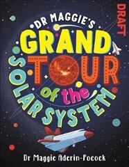 Dr Maggie's Grand Tour of the Solar System cena un informācija | Grāmatas pusaudžiem un jauniešiem | 220.lv