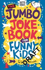 Jumbo Joke Book for Funny Kids цена и информация | Книги для подростков  | 220.lv