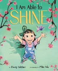 I Am Able to Shine цена и информация | Книги для подростков и молодежи | 220.lv