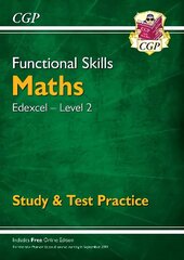Functional Skills Maths: Edexcel Level 2 - Study & Test Practice цена и информация | Книги для подростков  | 220.lv