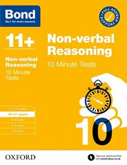 Bond 11plus: Bond 11plus 10 Minute Tests Non-verbal Reasoning 10-11 years 1 cena un informācija | Grāmatas pusaudžiem un jauniešiem | 220.lv