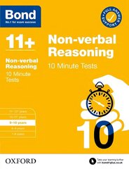 Bond 11plus: Bond 11plus 10 Minute Tests Non-verbal Reasoning 9-10 years 1 cena un informācija | Grāmatas pusaudžiem un jauniešiem | 220.lv