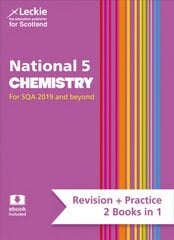 National 5 Chemistry: Preparation and Support for Sqa Exams, National 5 Chemistry: Preparation and Support for N5 Teacher Assessment цена и информация | Книги для подростков и молодежи | 220.lv