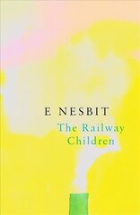 Railway Children (Legend Classics) цена и информация | Книги для подростков  | 220.lv