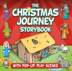 Christmas Journey Storybook: With Pop-Up Play Scenes New edition cena un informācija | Grāmatas pusaudžiem un jauniešiem | 220.lv