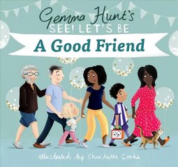A Good Friend (See! Let's Be) New edition cena un informācija | Grāmatas pusaudžiem un jauniešiem | 220.lv