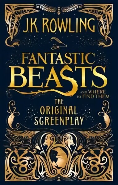 Fantastic Beasts and Where to Find Them: The Original Screenplay цена и информация | Grāmatas pusaudžiem un jauniešiem | 220.lv