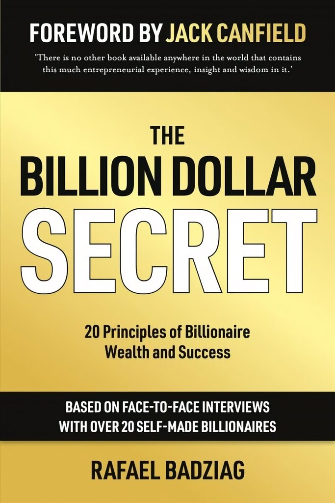 Billion Dollar Secret: 20 Principles of Billionaire Wealth and Success цена и информация | Ekonomikas grāmatas | 220.lv