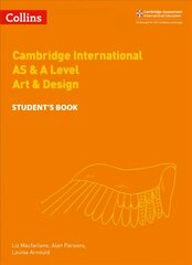 Cambridge International AS & A Level Art & Design Student's Book cena un informācija | Sociālo zinātņu grāmatas | 220.lv