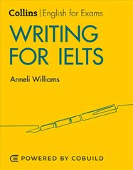 Writing for IELTS (With Answers): IELTS 5-6plus (B1plus) 2nd Revised edition цена и информация | Пособия по изучению иностранных языков | 220.lv