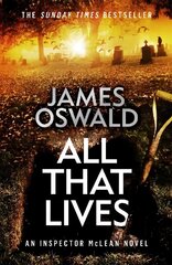 All That Lives: the gripping new thriller from the Sunday Times bestselling author cena un informācija | Fantāzija, fantastikas grāmatas | 220.lv