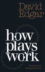 How Plays Work Revised edition цена и информация | Учебный материал по иностранным языкам | 220.lv