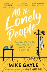 All The Lonely People: From the Richard and Judy bestselling author of Half a World Away comes a   warm, life-affirming story - the perfect read for these times цена и информация | Фантастика, фэнтези | 220.lv