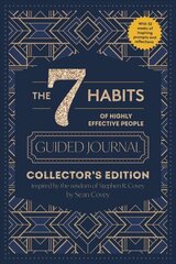 7 Habits of Highly Effective People: Guided Journal, Collector's Edition cena un informācija | Pašpalīdzības grāmatas | 220.lv