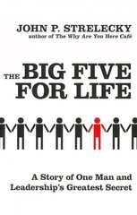 Big Five For Life: A story of one man and leadership's greatest secret cena un informācija | Ekonomikas grāmatas | 220.lv