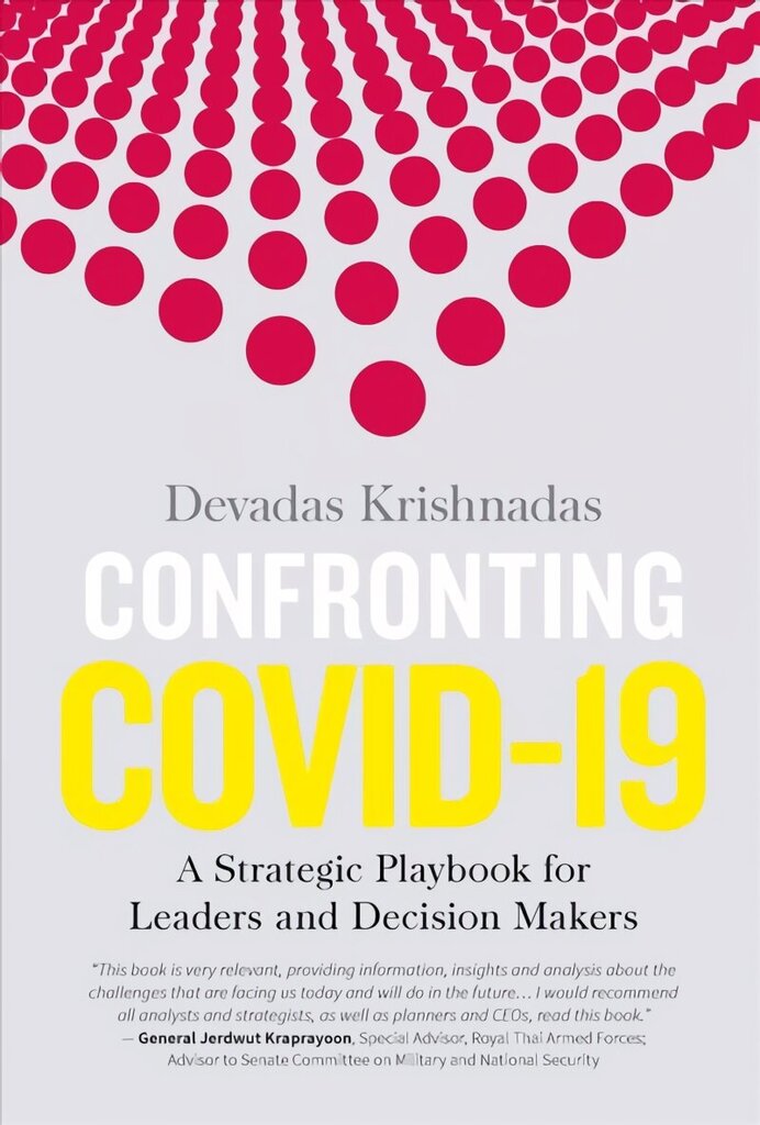 Confronting Covid-19: A Strategic Playbook for Leaders and Decision Makers cena un informācija | Sociālo zinātņu grāmatas | 220.lv