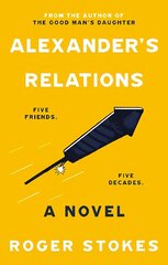 Alexander's Relations: Five Friends... Five Decades цена и информация | Фантастика, фэнтези | 220.lv