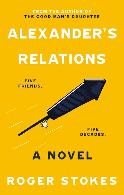 Alexander's Relations: Five Friends... Five Decades cena un informācija | Fantāzija, fantastikas grāmatas | 220.lv