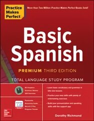 Practice Makes Perfect: Basic Spanish, Premium Third Edition 3rd edition cena un informācija | Svešvalodu mācību materiāli | 220.lv