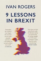 9 Lessons in Brexit cena un informācija | Sociālo zinātņu grāmatas | 220.lv