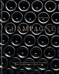 Champagne: The essential guide to the wines, producers, and terroirs of the iconic region cena un informācija | Pavārgrāmatas | 220.lv