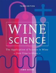 Wine Science: The Application of Science in Winemaking цена и информация | Книги по социальным наукам | 220.lv