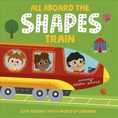 All Aboard the Shapes Train 1 cena un informācija | Grāmatas mazuļiem | 220.lv