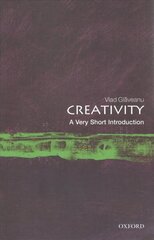 Creativity: A Very Short Introduction cena un informācija | Sociālo zinātņu grāmatas | 220.lv