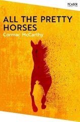 All the Pretty Horses cena un informācija | Fantāzija, fantastikas grāmatas | 220.lv