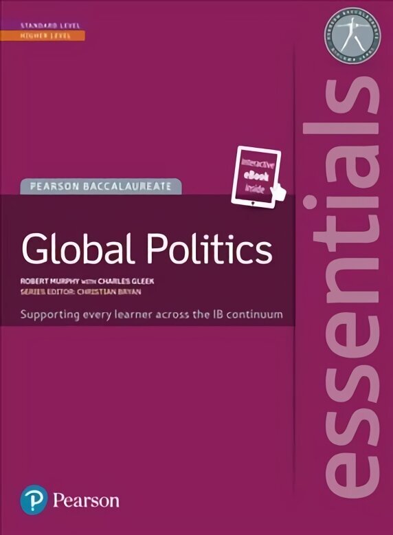 Pearson Baccalaureate Essentials: Global Politics print and ebook bundle: Industrial Ecology Student edition цена и информация | Sociālo zinātņu grāmatas | 220.lv