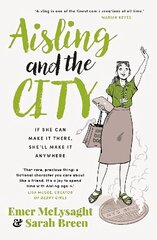 Aisling And The City: The hilarious and addictive romantic comedy from the No. 1 bestseller cena un informācija | Fantāzija, fantastikas grāmatas | 220.lv