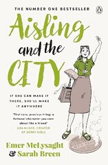 Aisling And The City: The hilarious and addictive romantic comedy from the No. 1 bestseller cena un informācija | Fantāzija, fantastikas grāmatas | 220.lv