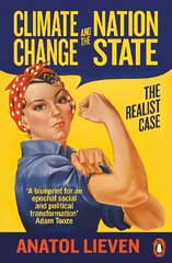 Climate Change and the Nation State: The Realist Case cena un informācija | Sociālo zinātņu grāmatas | 220.lv