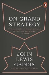 On Grand Strategy цена и информация | Книги по социальным наукам | 220.lv