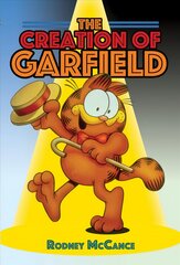 Creation of Garfield цена и информация | Книги по социальным наукам | 220.lv