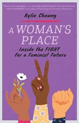 Woman's Place: Inside the Fight for a Feminist Future cena un informācija | Sociālo zinātņu grāmatas | 220.lv